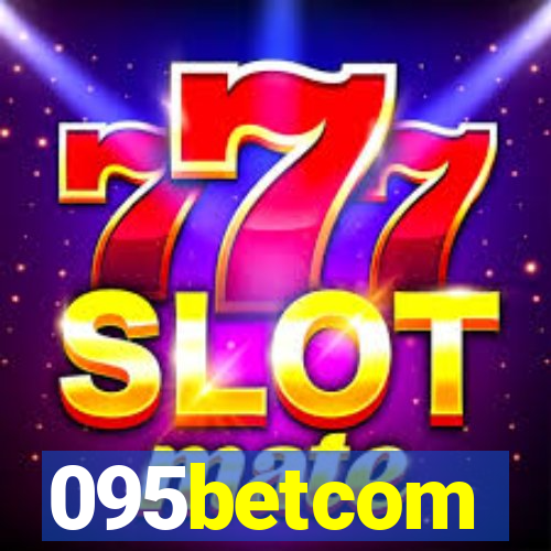 095betcom