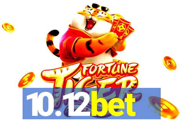 10.12bet