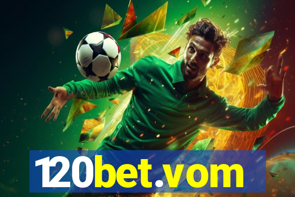 120bet.vom