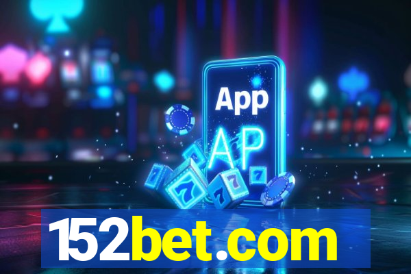 152bet.com