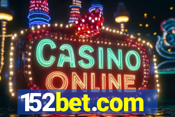 152bet.com