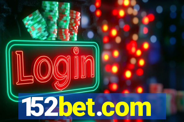 152bet.com