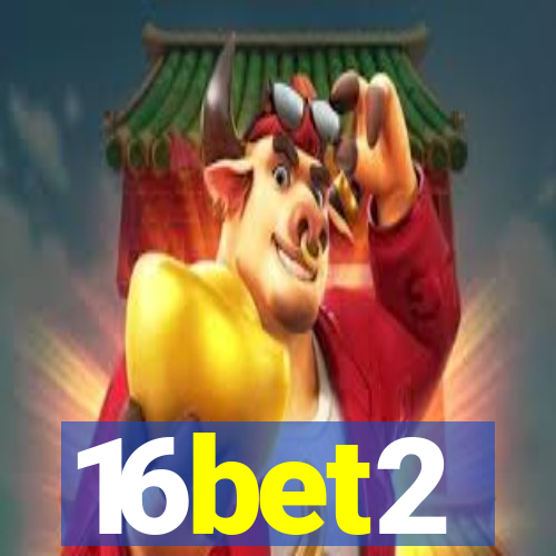 16bet2