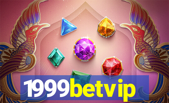 1999betvip