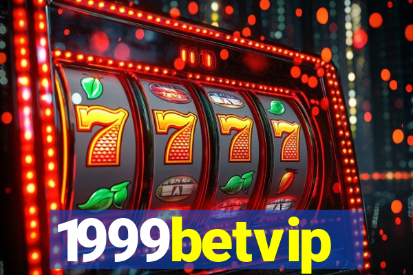 1999betvip