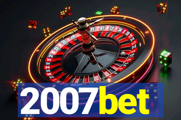 2007bet