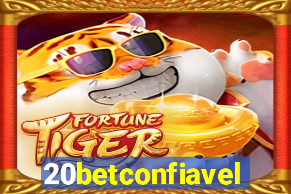 20betconfiavel