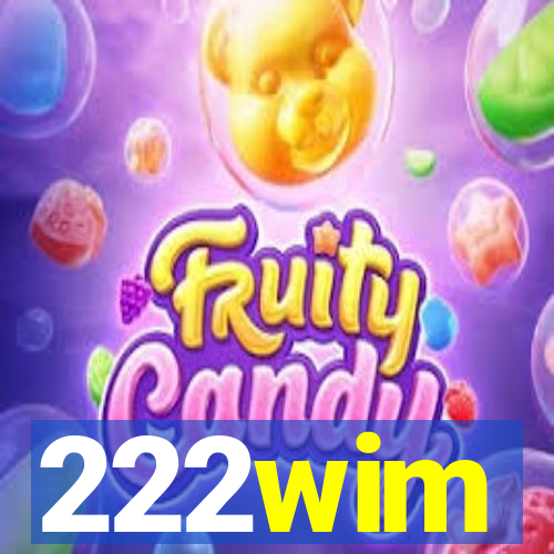 222wim