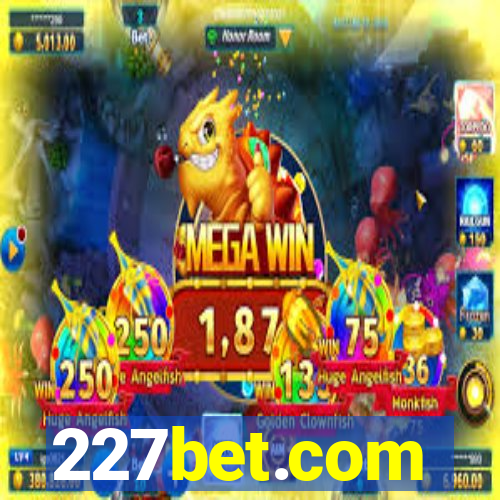 227bet.com