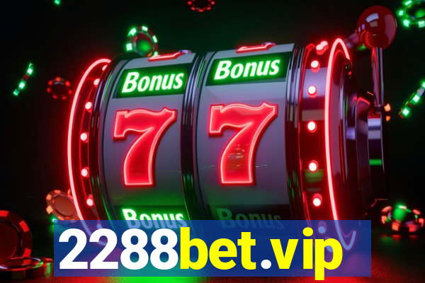 2288bet.vip