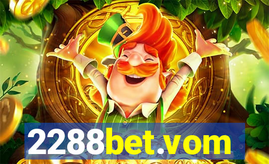 2288bet.vom