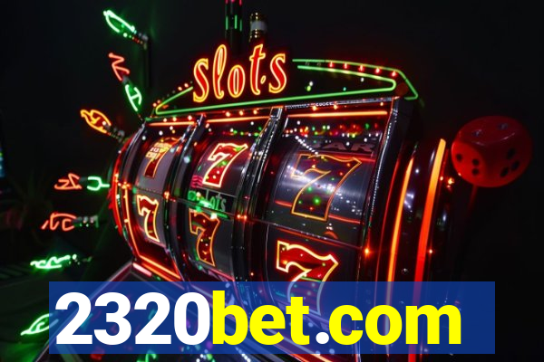 2320bet.com