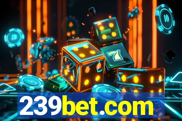 239bet.com