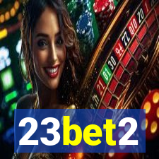 23bet2