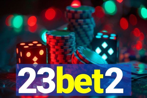 23bet2