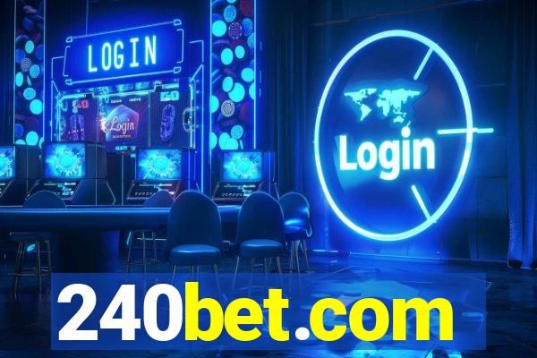 240bet.com