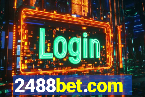 2488bet.com