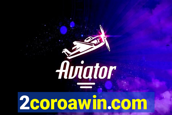 2coroawin.com