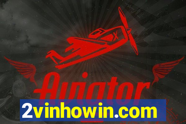 2vinhowin.com