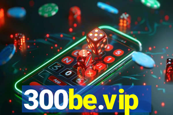 300be.vip