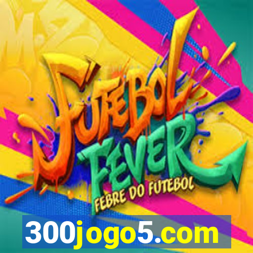 300jogo5.com