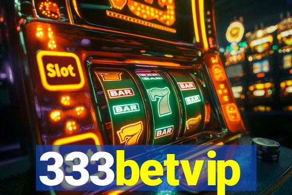 333betvip