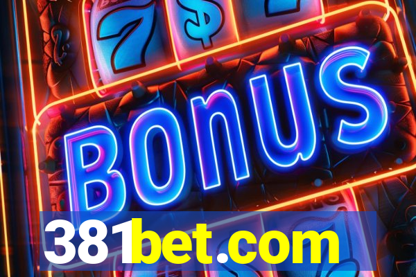 381bet.com