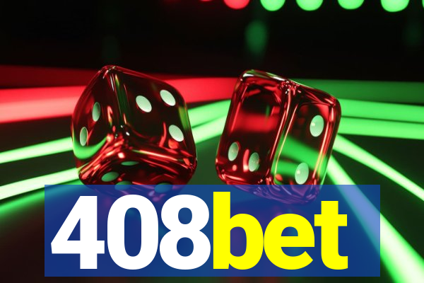 408bet