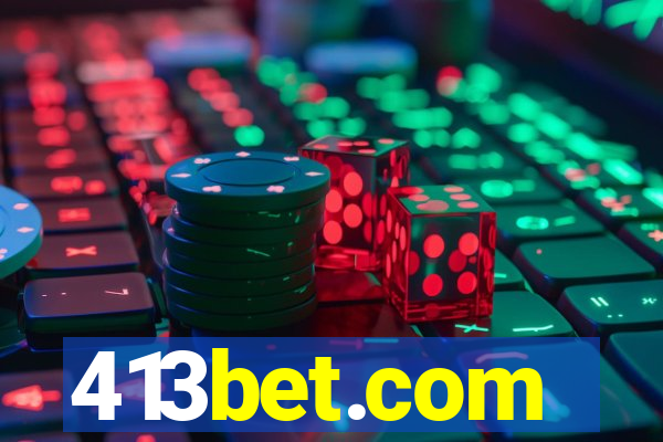 413bet.com