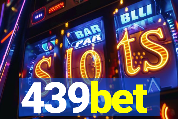 439bet