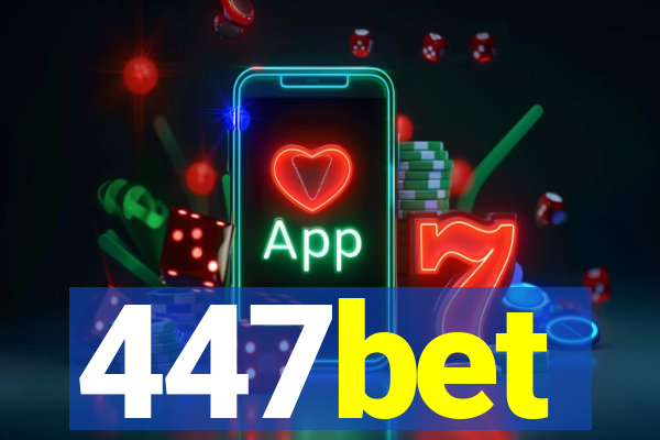 447bet