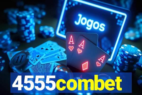 4555combet