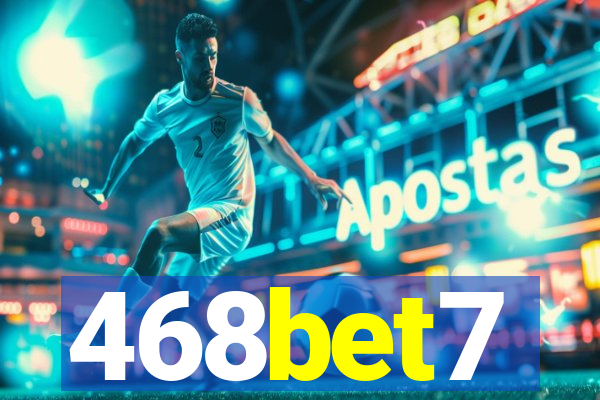 468bet7