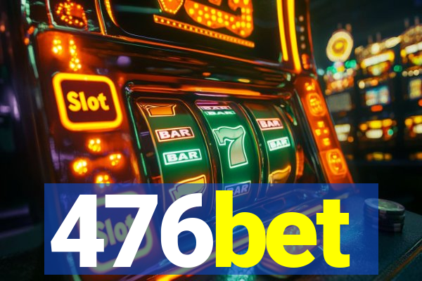 476bet