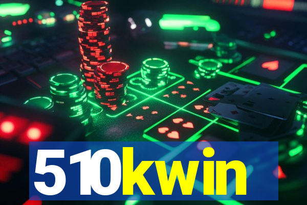 510kwin