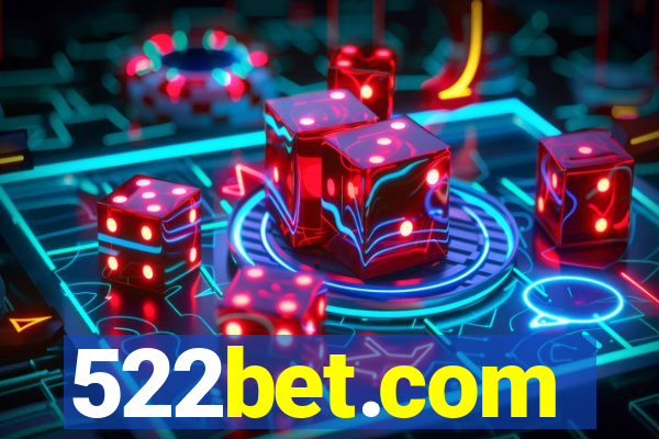 522bet.com