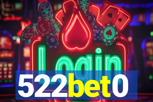 522bet0