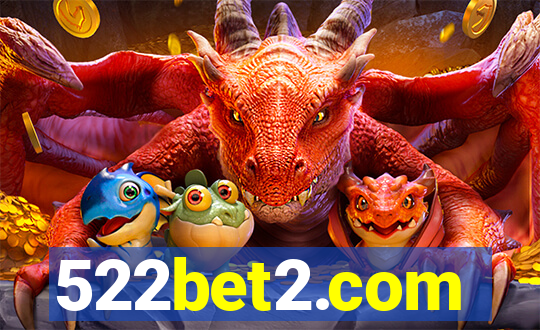 522bet2.com