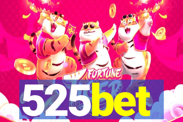 525bet