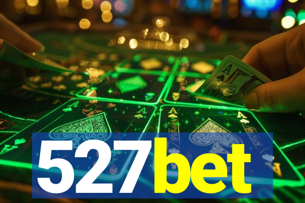 527bet