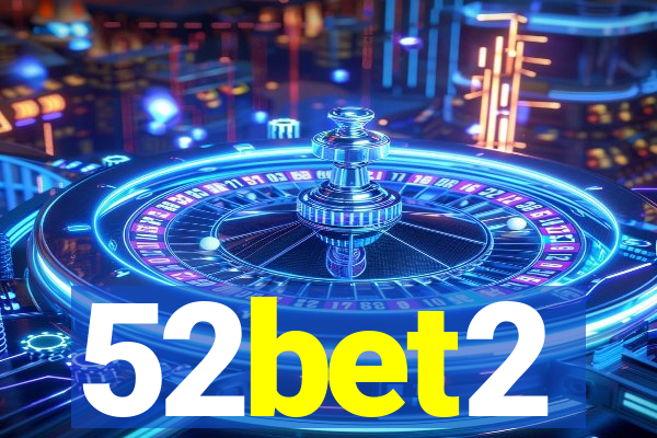 52bet2