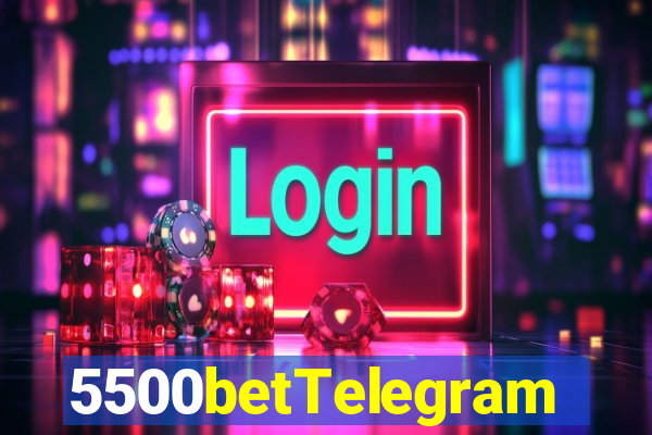 5500betTelegram