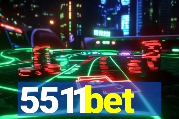 5511bet