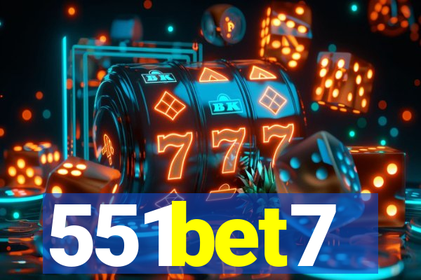 551bet7