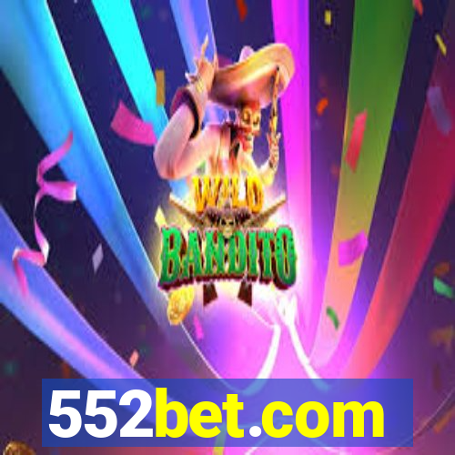 552bet.com