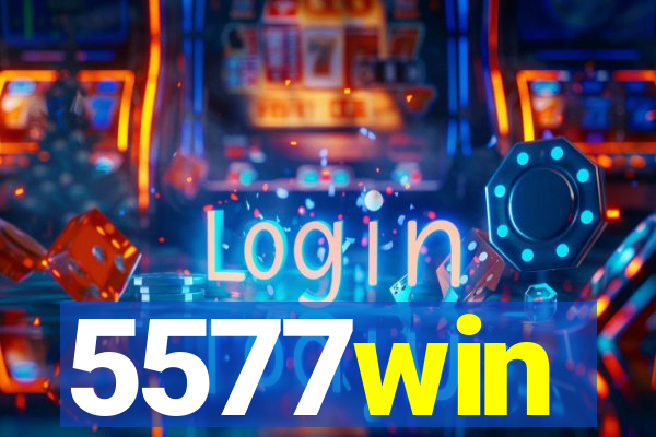 5577win