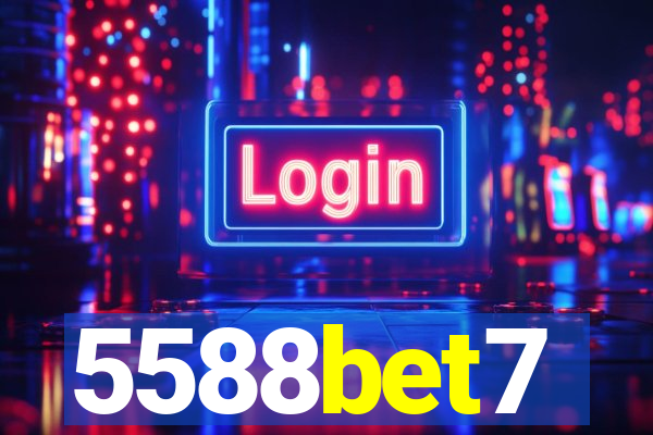 5588bet7