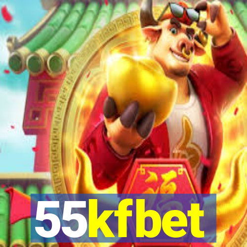 55kfbet