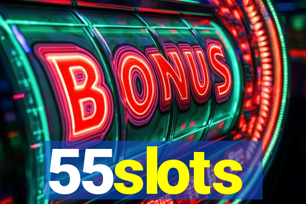 55slots