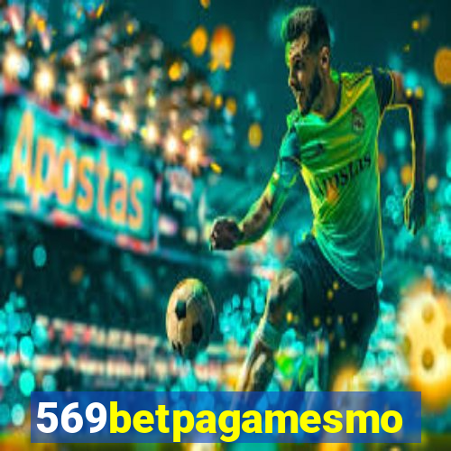 569betpagamesmo